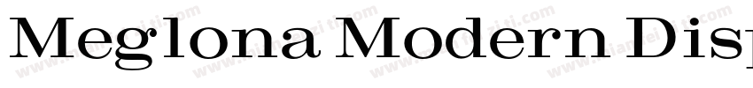Meglona Modern Displ字体转换